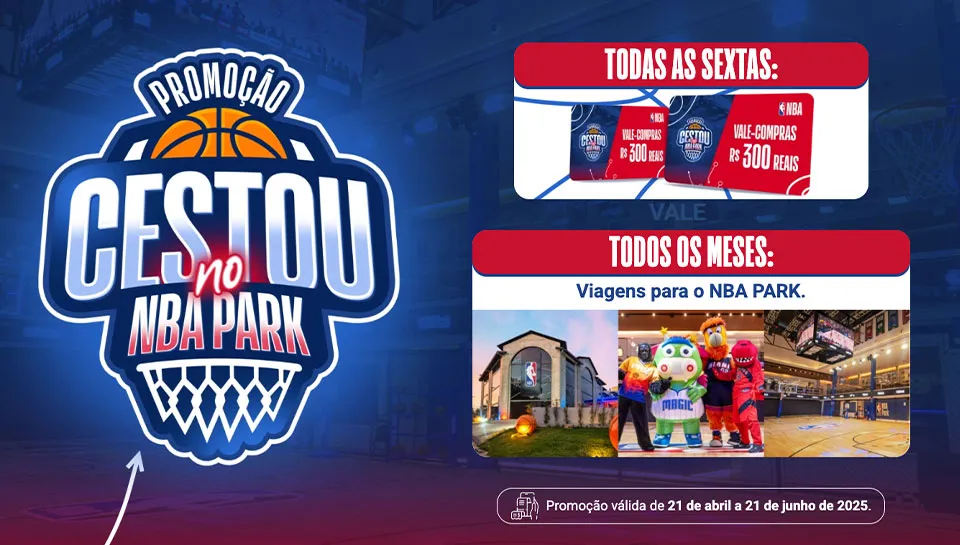 Promoção Cestou no NBA Park 2025