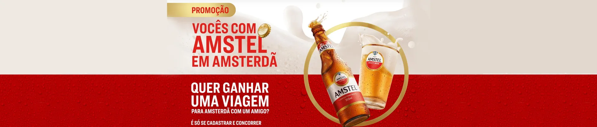 Promoção Vocês com Amstel em Amsterdã 2025