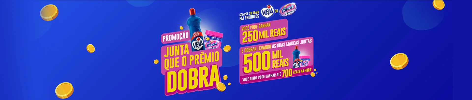 Promoção Veja e Vanish Junta que o Prêmio Dobra 2025