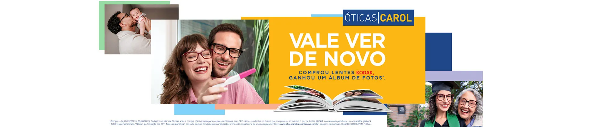 Promoção Óticas Carol Lentes Kodak Vale Ver de Novo 2023