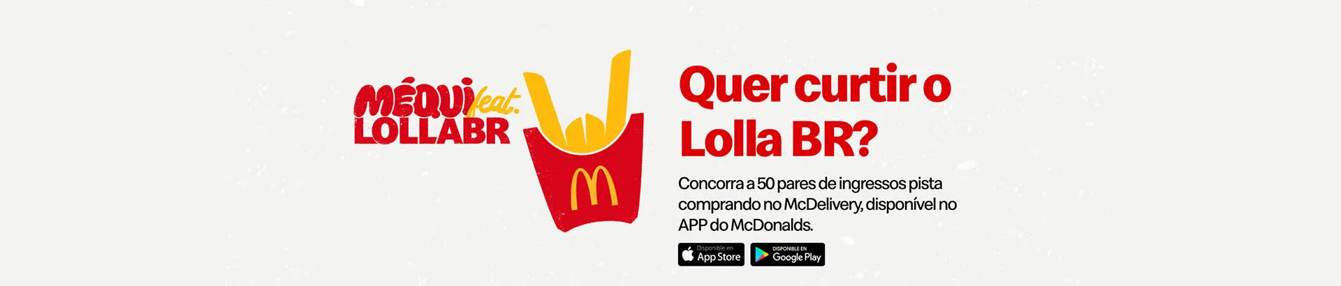 Promoção McDonald's Méqui no Lolla 2023