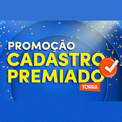 Promoção Torra Torra 2023 Cadastro Premiado